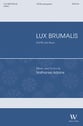 Lux Brumalis SATB choral sheet music cover